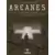 Arcanes - L\'Expérience interdite
