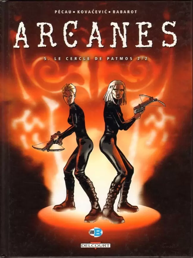 Arcanes - Le Cercle de Patmos 2/2