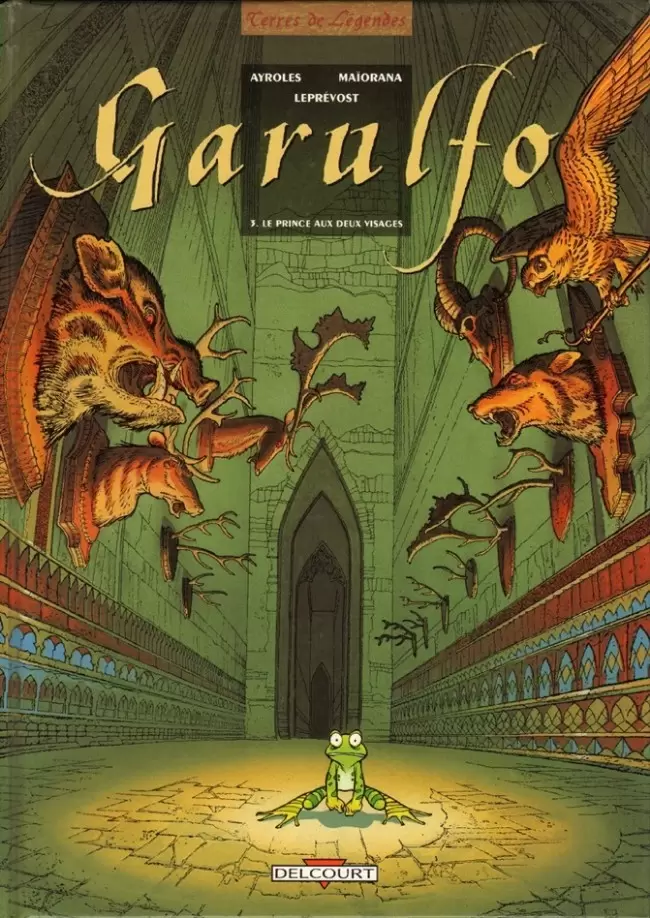 Garulfo - Le prince aux deux visages