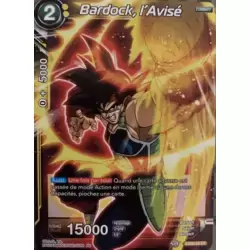 Bardock, l'Avisé