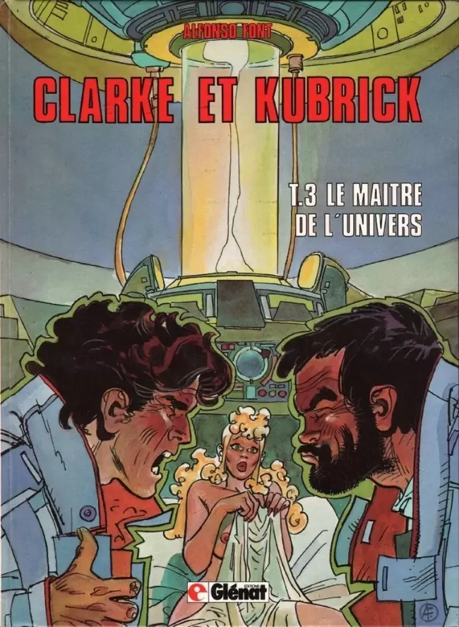 Clarke et Kubrick - Le maître de l\'univers