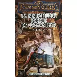 La bibliothèque perdue de Cormanthyr