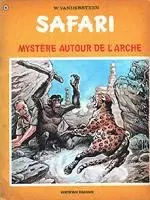 Safari - Mystère autour de l\'arche