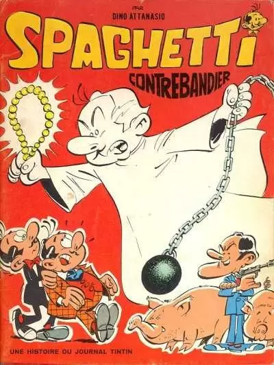 Spaghetti - Spaghetti contrebandier