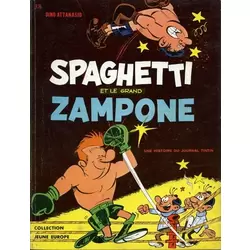 Spaghetti et le grand Zampone