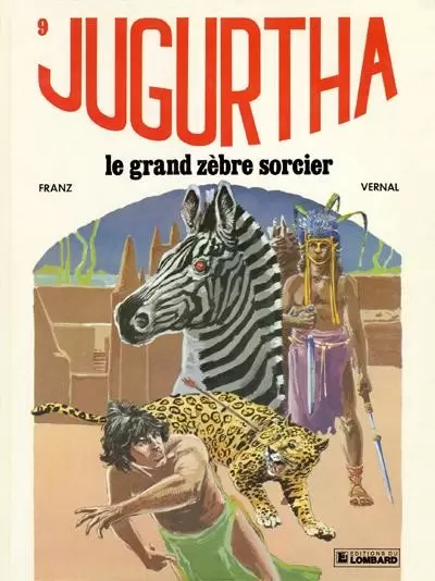 Jugurtha - Le Grand Zèbre sorcier