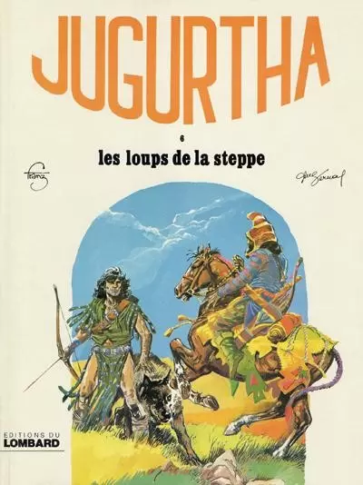 Jugurtha - Les loups de la steppe