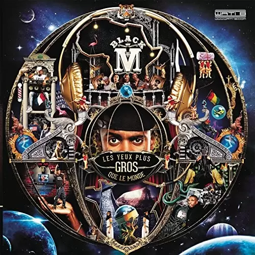 Black M - Les Yeux Plus Gros Que le Monde
