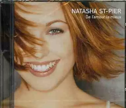 Natasha St-Pier - De l\'amour le mieux