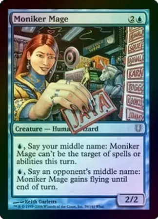 Unhinged - Mage de prénom Foil