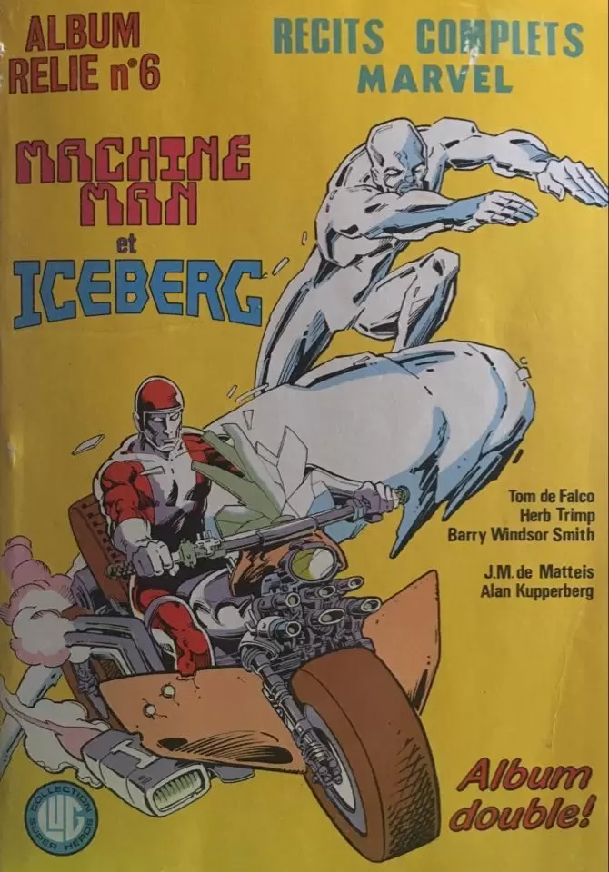 Un récit complet Marvel - Machine Man et Iceberg