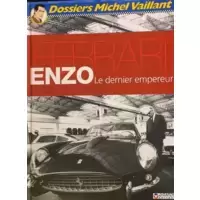 Ferrari Enzo, le dernier Empereur