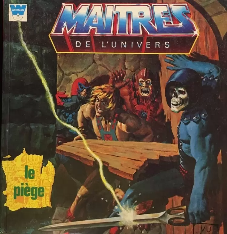 Maitres de l\'Univers - Le piège
