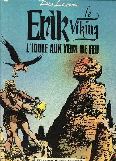 Erik le Vicking - L\'idole aux yeux de feu