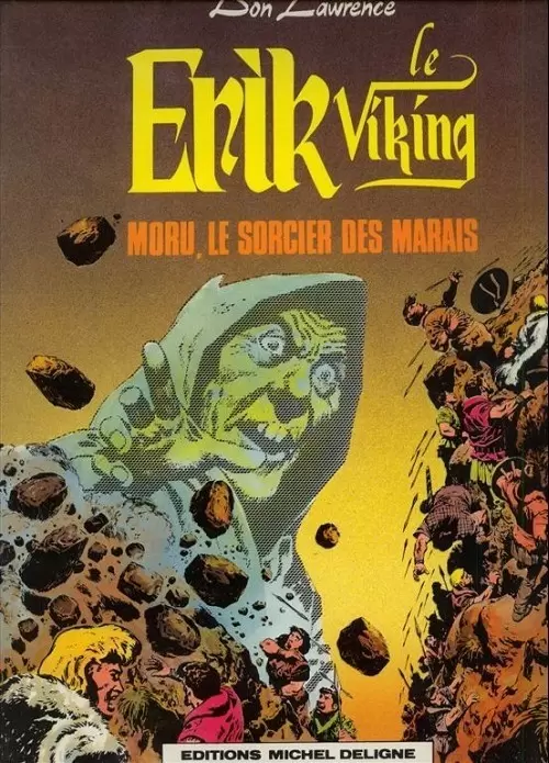 Erik le Vicking - Moru, le sorcier des marais
