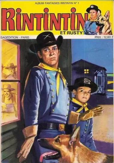 Rin Tin Tin & Rusty (2ème Série) - Album fantaisies Rintintin N°1 (du n°160 au n°162)