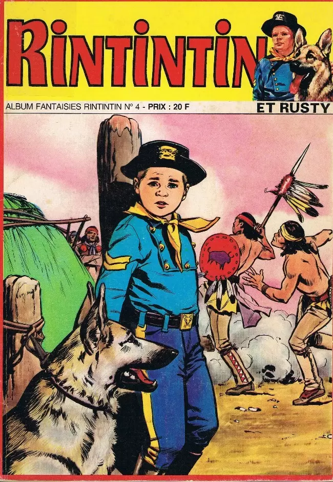 Rin Tin Tin & Rusty (2ème Série) - Album fantaisies Rintintin N°4 (n°173, 174 et 177)