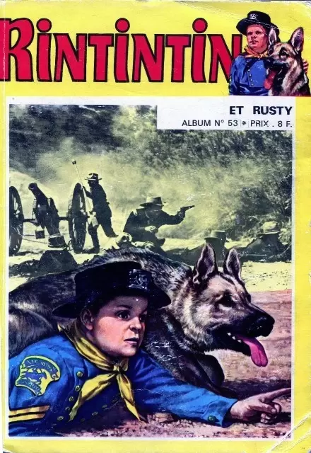 Rin Tin Tin & Rusty (2ème Série) - Album N°53 (du n°79 au n°82)