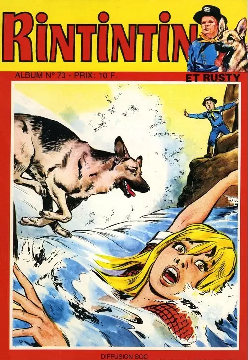 Rin Tin Tin & Rusty (2ème Série) - Album N°70 (n°136,139 et 140)