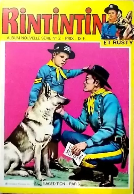 Rin Tin Tin & Rusty (2ème Série) - Album Nouvelle Série N°2 (n°144,145 et 148)