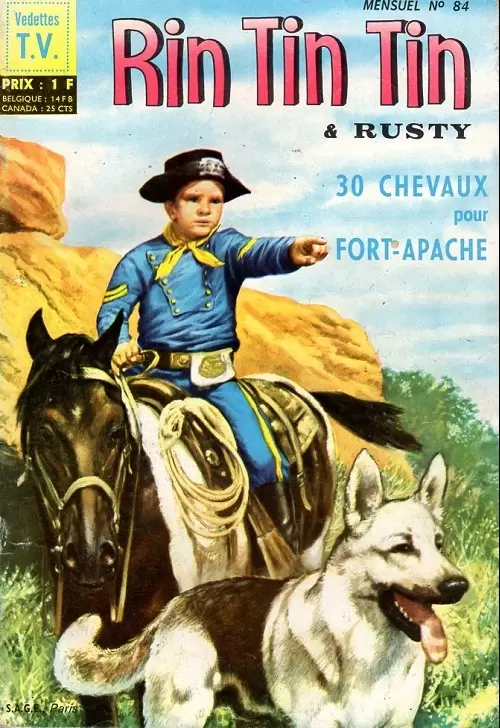 Rin Tin Tin et Rusty (1ère Série ) - 30 chevaux pour Fort Apache