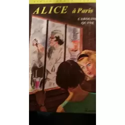 ALICE A PARIS