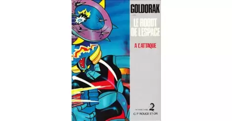 Goldorak le robot de l'espace - Le Retour des monstres : : Livres
