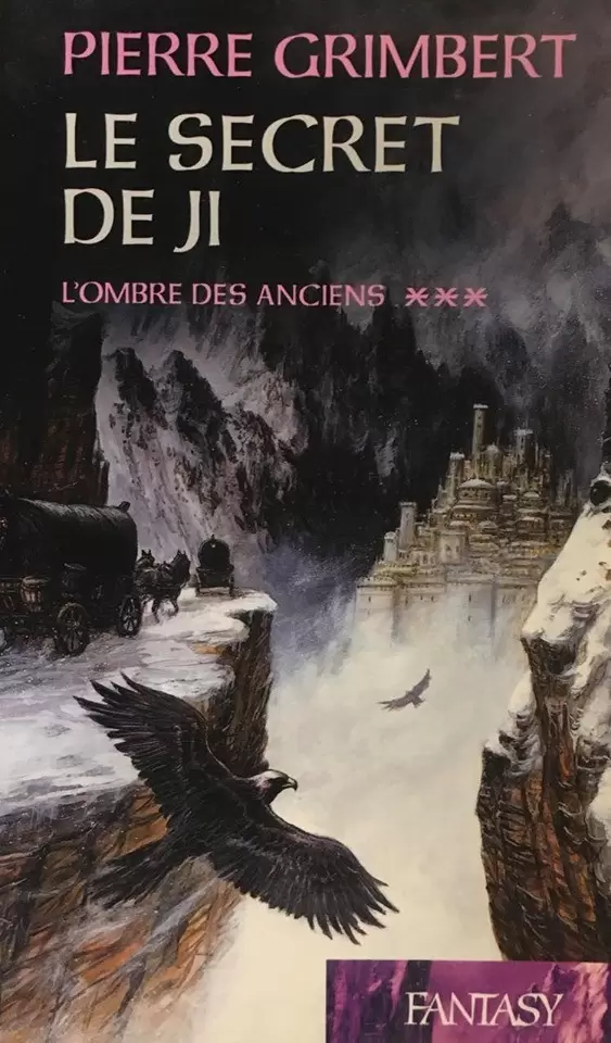 Pierre Grimbert - Le secret de Ji - L\'ombre des anciens