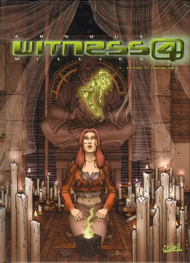 Witness 4 - En vert et contre tous