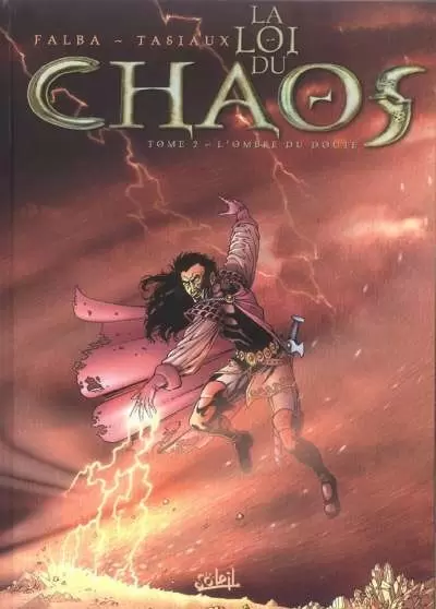 La loi du chaos - L\'ombre du doute