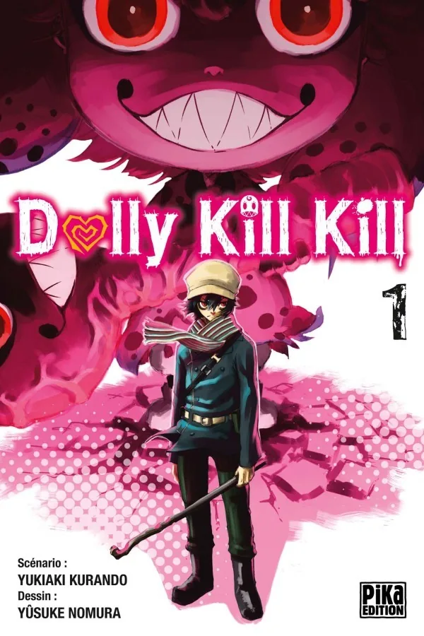 Dolly Kill Kill - Tome 1
