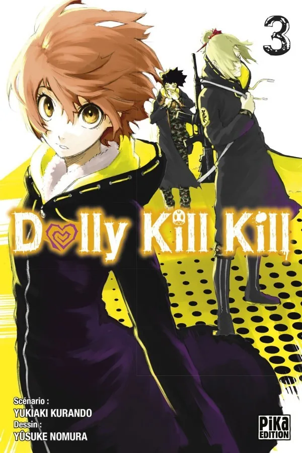 Dolly Kill Kill - Tome 3