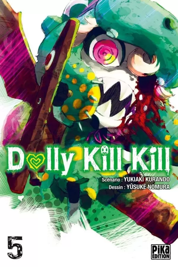 Dolly Kill Kill - Tome 5
