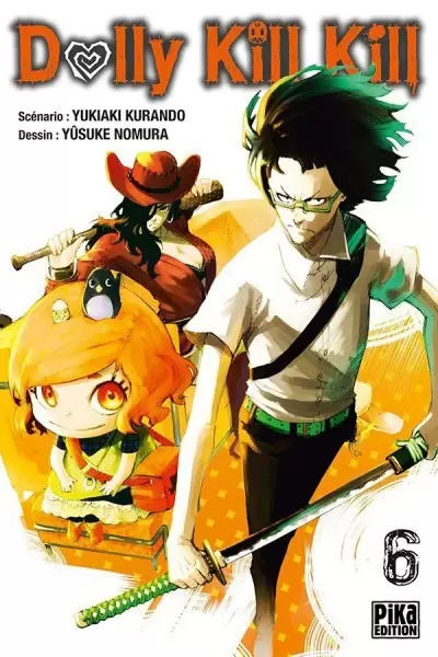 Dolly Kill Kill - Tome 6