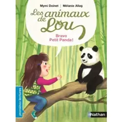 Les animaux de Lou, bravo, petit panda !