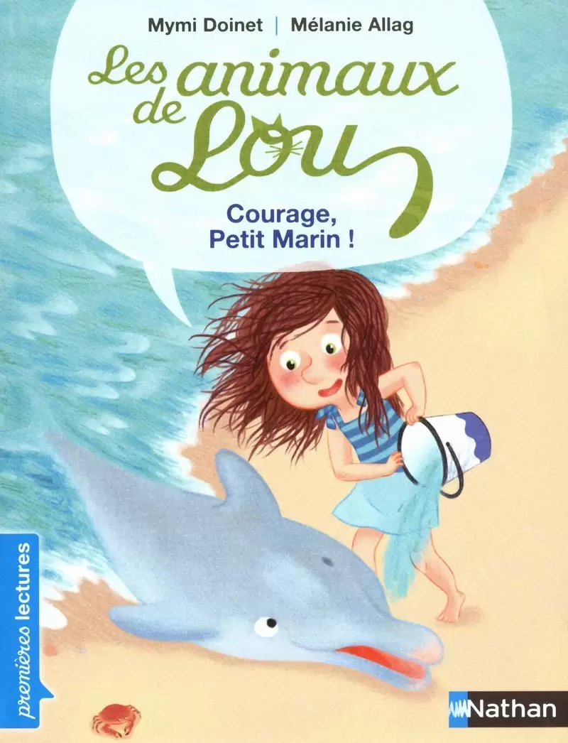 Les animaux de Lou - Les animaux de Lou, courage, petit marin !