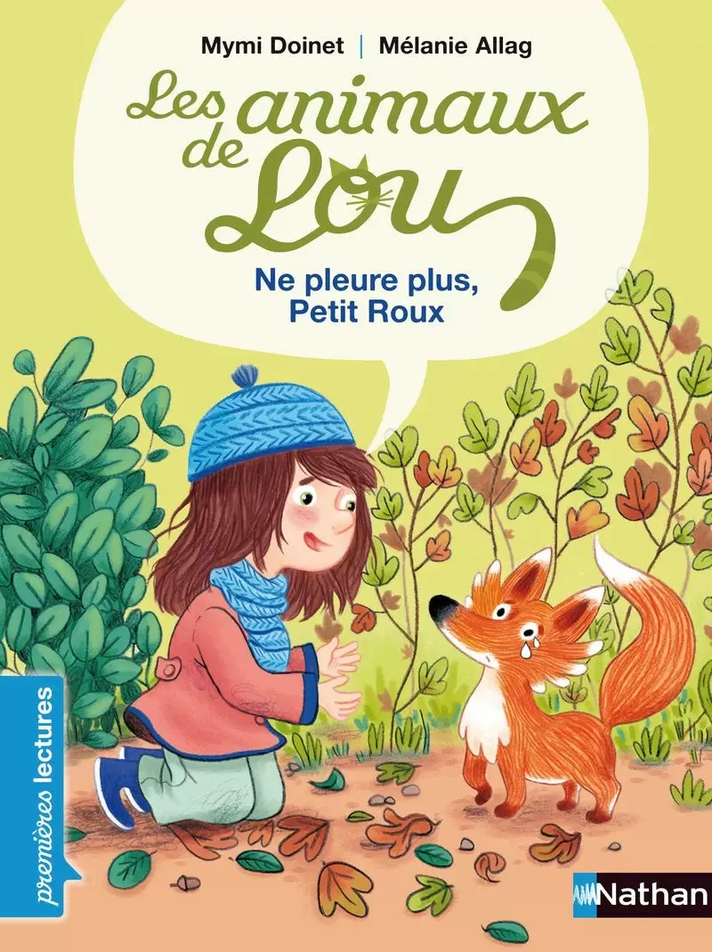Les animaux de Lou - Les animaux de Lou, ne pleure plus, Petit Roux !