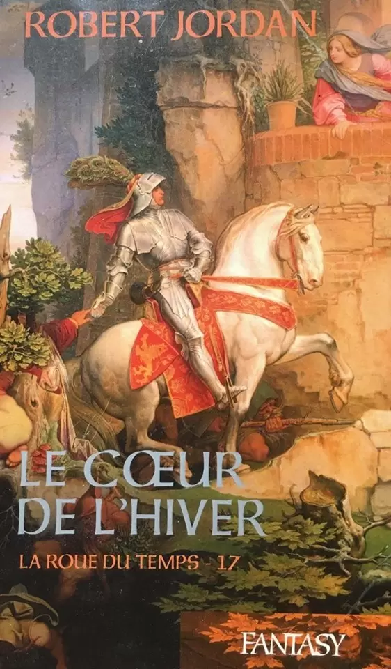 La Roue du Temps - La roue du temps - Le coeur de l\'hiver