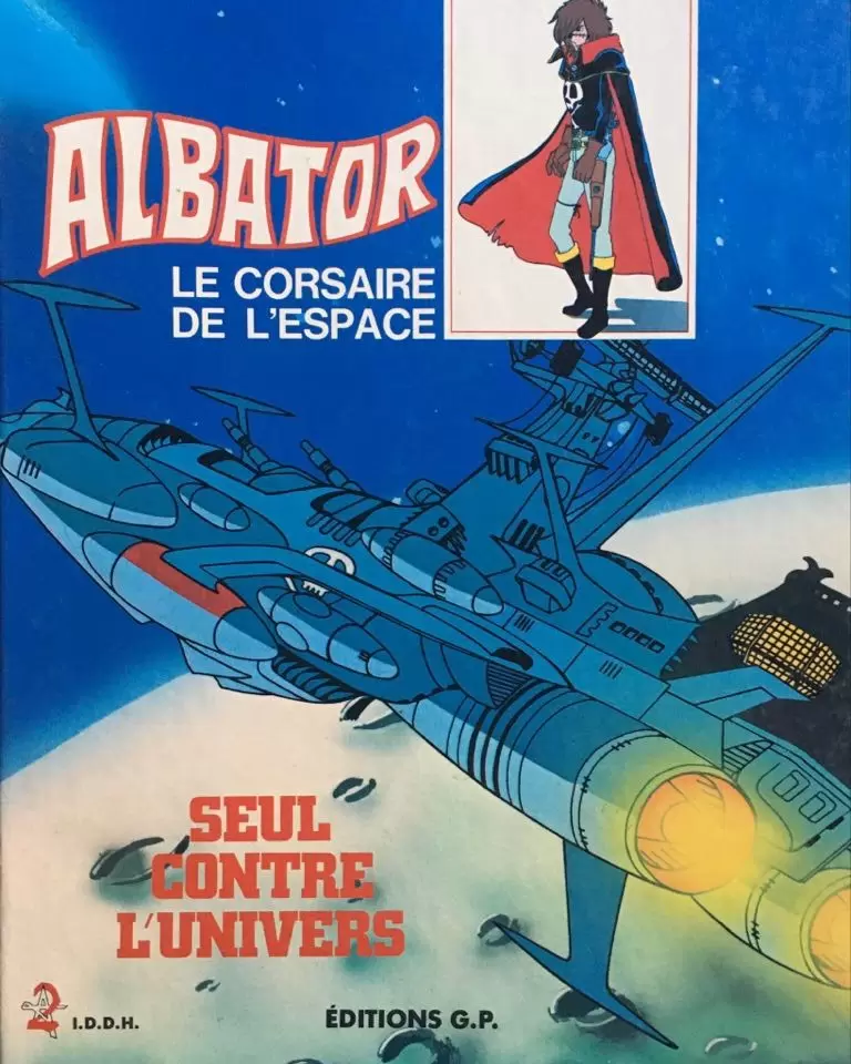 Albator - Le corsaire de l\'espace - Seul contre l\'univers