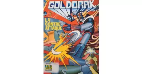 La contre attaque - livre Goldorak