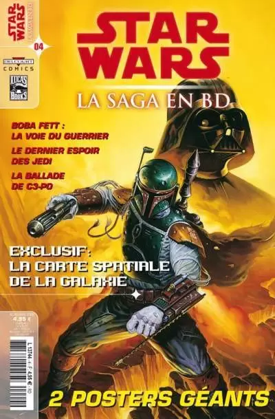 Star Wars : La saga en BD - Boba Fett : la voie du guerrier - Le dernier espoir des Jedi - La ballade de C3-PO
