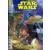 Star Wars : La saga en BD - Émissaires à Malastare (5&6/6) - Le Taudis de la rue Terk - Dans le grand inconnu