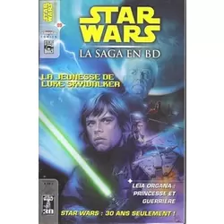 La Jeunesse de Luke Skywalker - Stars Wars : 30 ans seulement