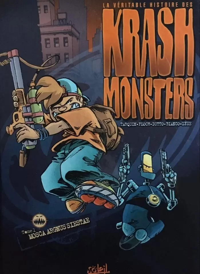 Krash Monsters - Mosca Argus Siestae