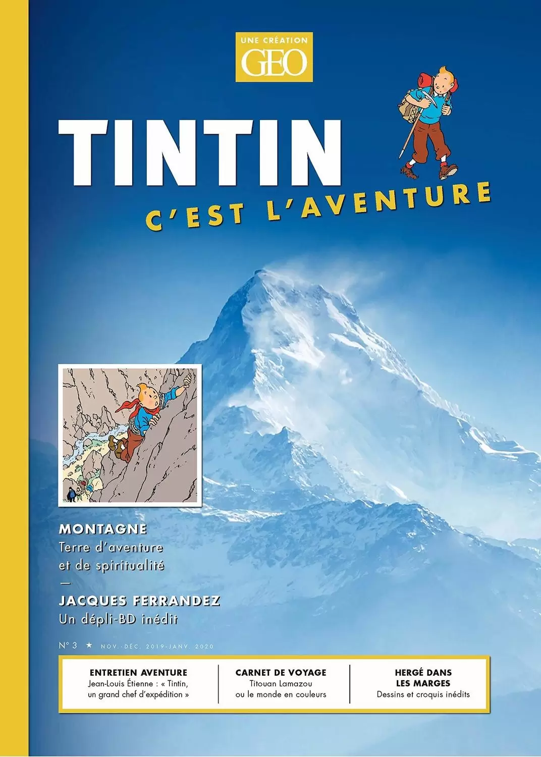 Tintin c\'est l\'aventure - Géo - Tintin c\'est l\'aventure - Géo n° 3