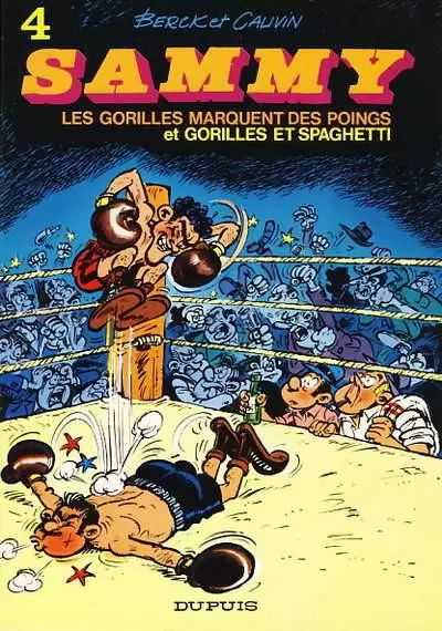 Sammy - Les gorilles marquent des poings et Gorilles et spaghetti