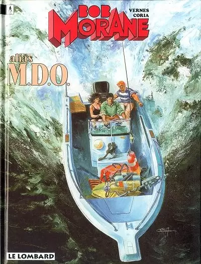 Bob Morane - Le Lombard - Alias M.D.O.