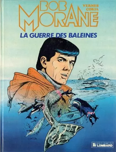 Bob Morane - Le Lombard - La guerre des baleines
