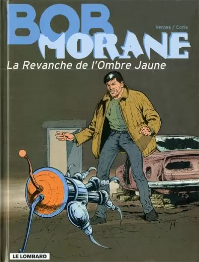 Bob Morane - Le Lombard - La revanche de l\'Ombre Jaune