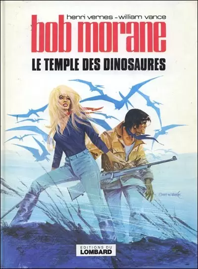 Bob Morane - Le Lombard - Le temple des dinosaures